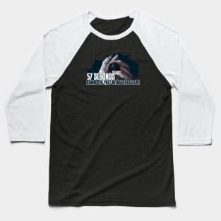 57 SECONDS Baseball T-Shirt